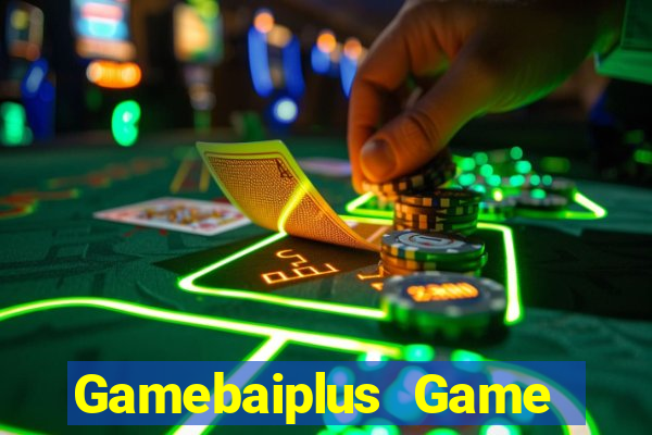 Gamebaiplus Game Bài Quốc Tế