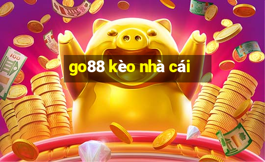 go88 kèo nhà cái