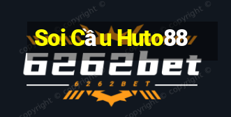 Soi Cầu Huto88