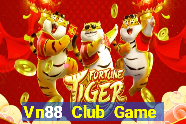 Vn88 Club Game Bài Online Miễn Phí