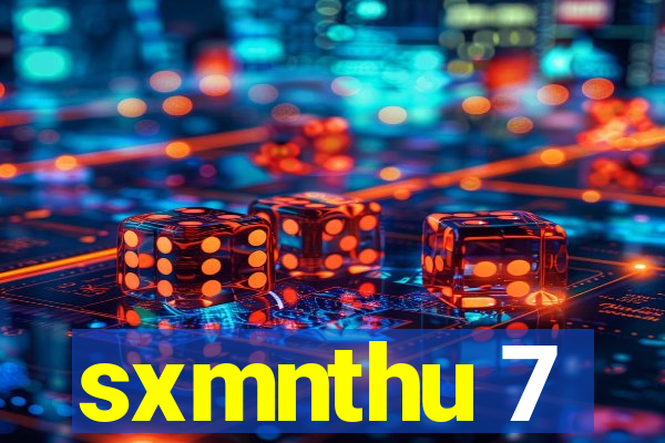 sxmnthu 7