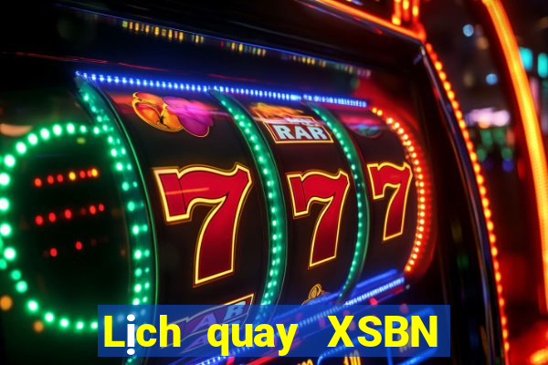 Lịch quay XSBN ngày 1