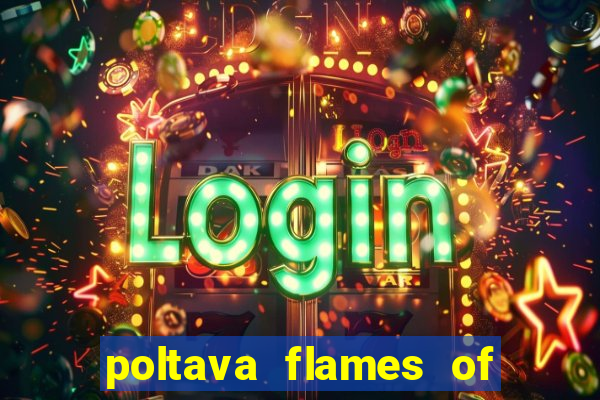 poltava flames of war slot