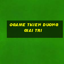 ogame thien duong giai tri