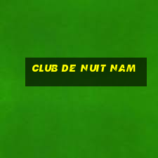 club de nuit nam