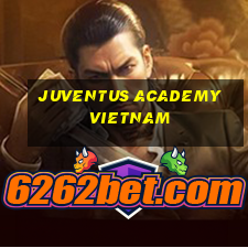 juventus academy vietnam