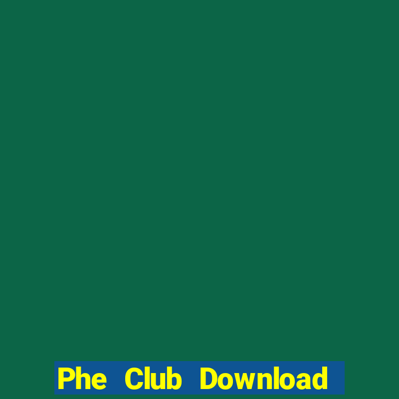 Phe Club Download Game Đánh Bài