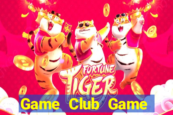 Game Club Game Bài Kubet