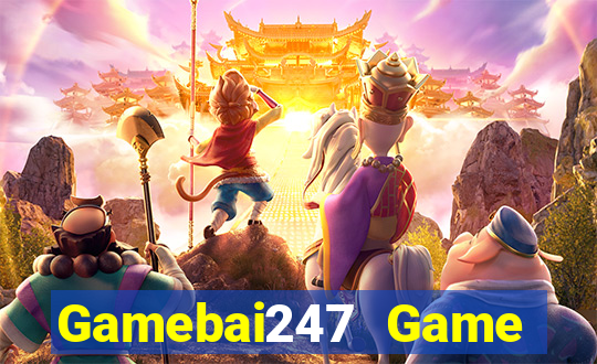 Gamebai247 Game Bài Casino