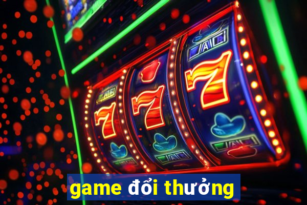 game đổi thưởng