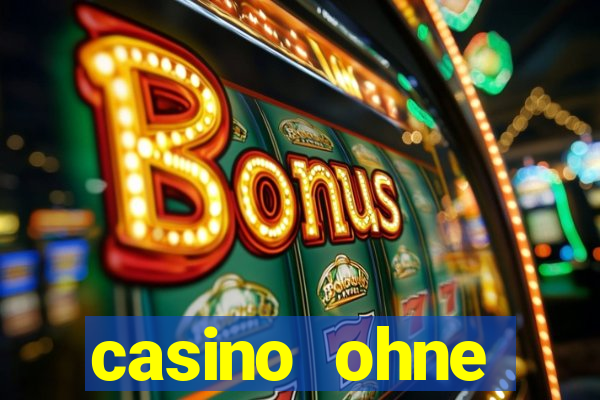 casino ohne einzahlung neu