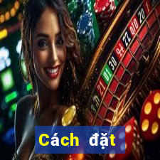 Cách đặt cược XSBL ngày 11