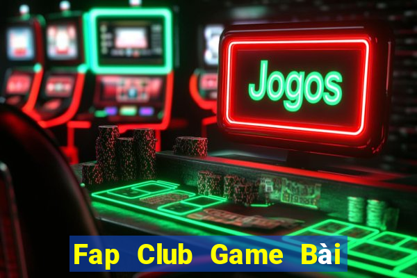 Fap Club Game Bài Nạp The Garena