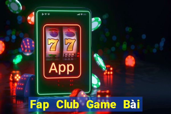 Fap Club Game Bài Nạp The Garena