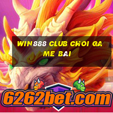 Win888 Club Choi Game Bài