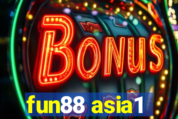 fun88 asia1