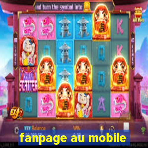 fanpage au mobile