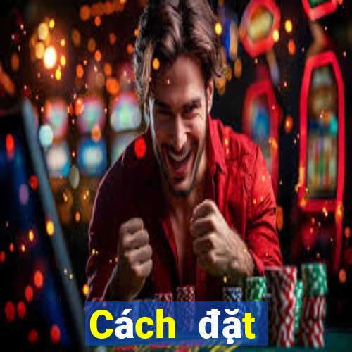 Cách đặt cược XSAG ngày 9