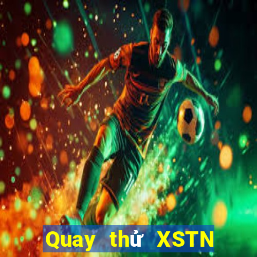 Quay thử XSTN ngày 13