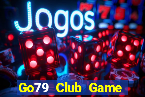 Go79 Club Game Bài Dubai