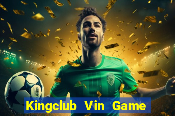 Kingclub Vin Game Bài 52