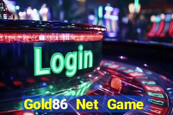 Gold86 Net Game Bài 1 Đổi 1