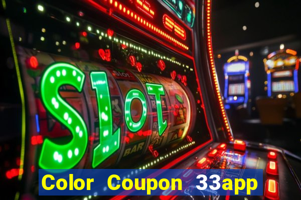 Color Coupon 33app Tải về