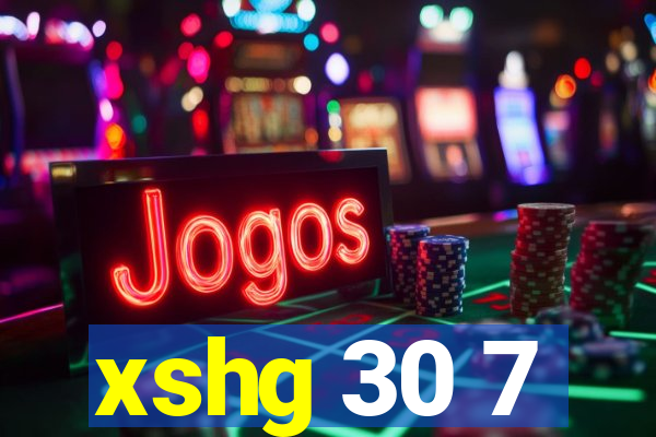 xshg 30 7