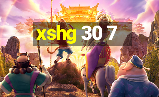 xshg 30 7