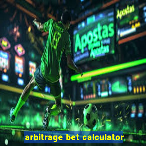 arbitrage bet calculator