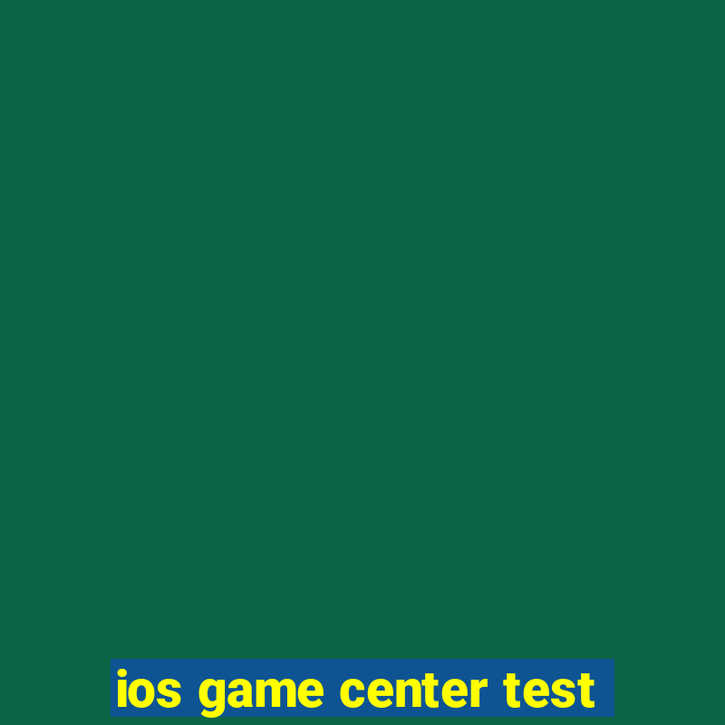 ios game center test