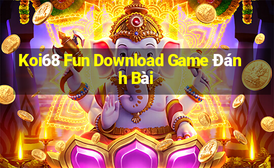 Koi68 Fun Download Game Đánh Bài