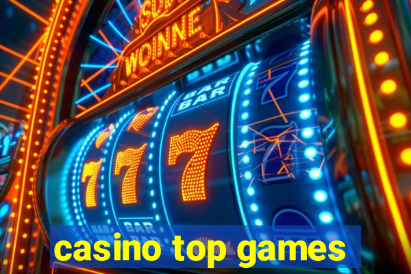 casino top games