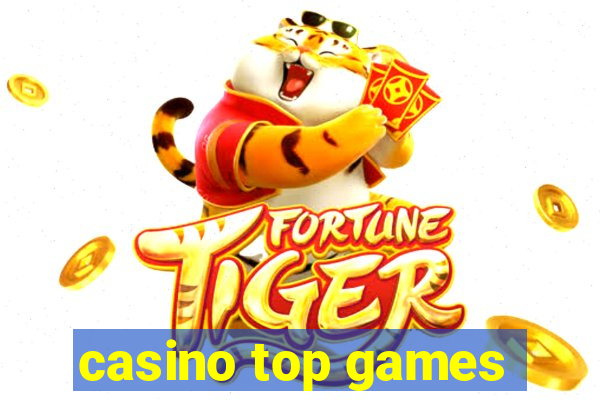 casino top games