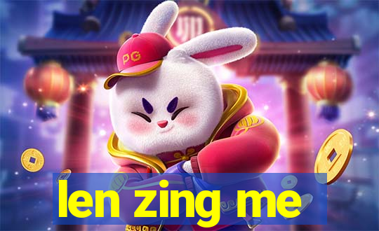 len zing me