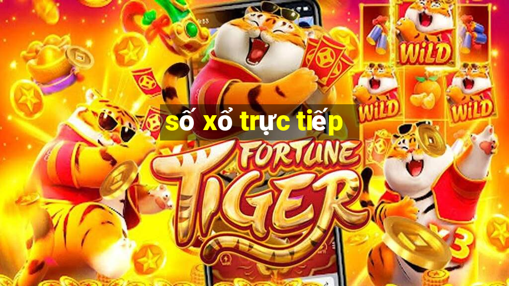 số xổ trực tiếp