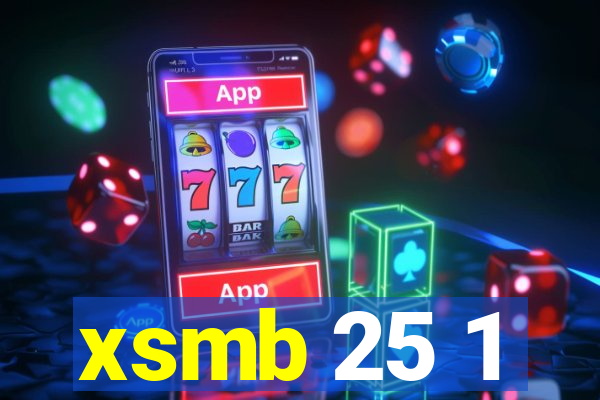 xsmb 25 1