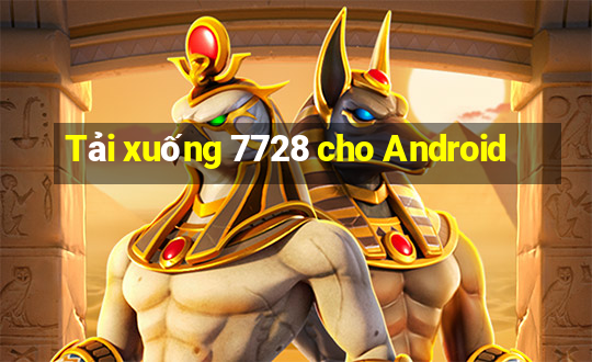 Tải xuống 7728 cho Android