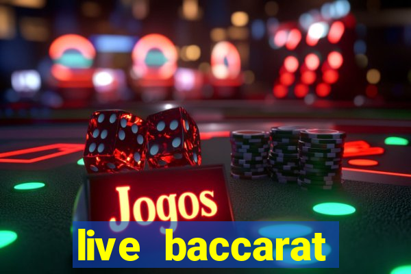 live baccarat casino online