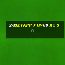 20betapp Fun88 xổ số