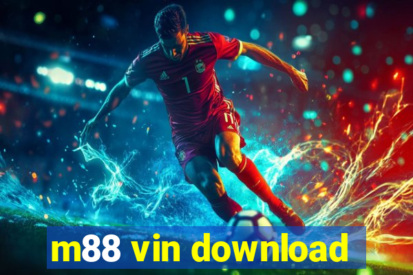 m88 vin download