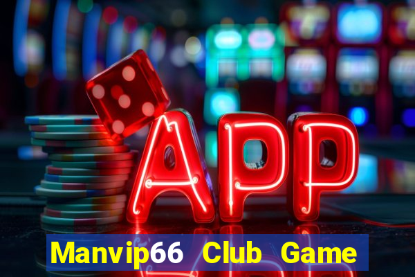 Manvip66 Club Game Bài Offline Cho Pc