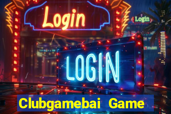 Clubgamebai Game Bài Tặng Tiền