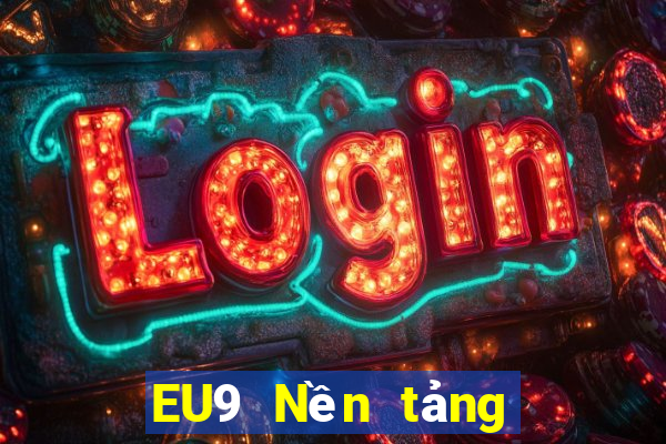 EU9 Nền tảng giải trí