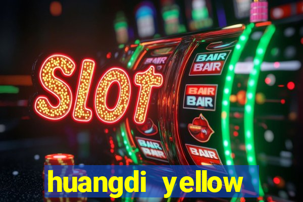 huangdi yellow emperor slot