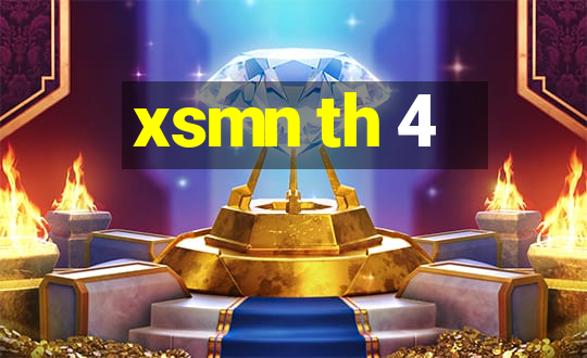 xsmn th 4