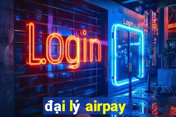 đại lý airpay