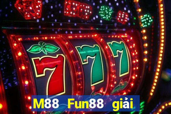 M88 Fun88 giải trí Dobao Tải về