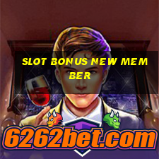 slot bonus new member