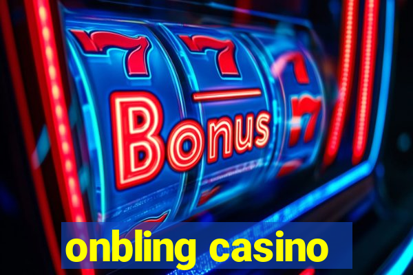 onbling casino